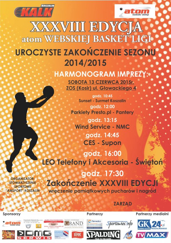 A TOM WEBSKA BASKET LIGA - 13 CZERWCA UROCZYSTE ZAKOŃCZENIE SEZONU !!! WSZYSCY ŚWIĘTUJEMY !!!